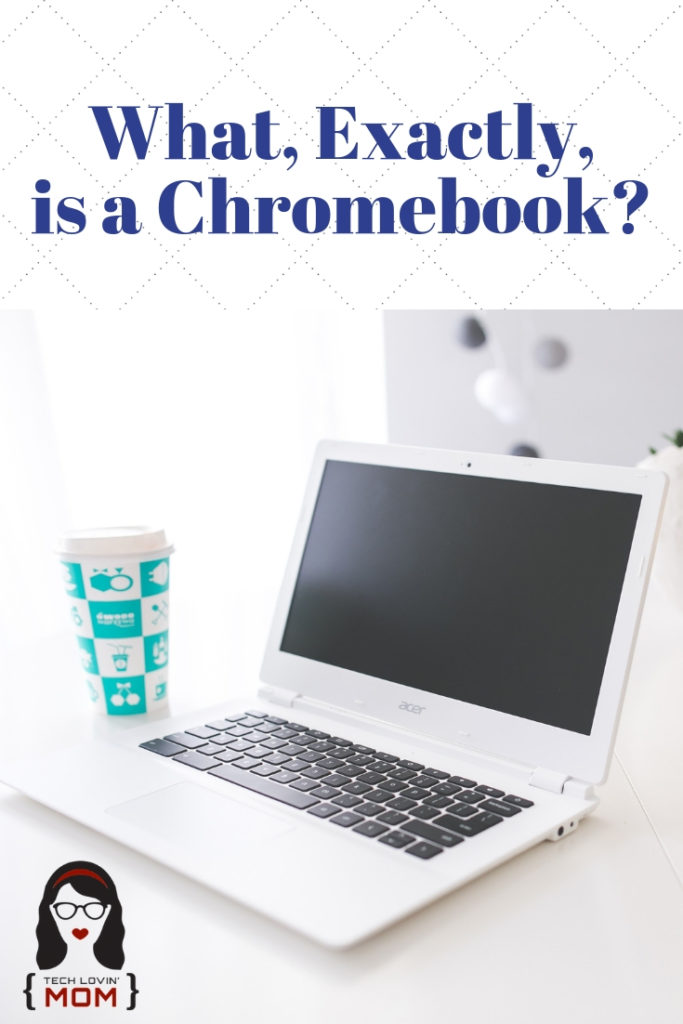 What, Exactly, is a Chromebook_