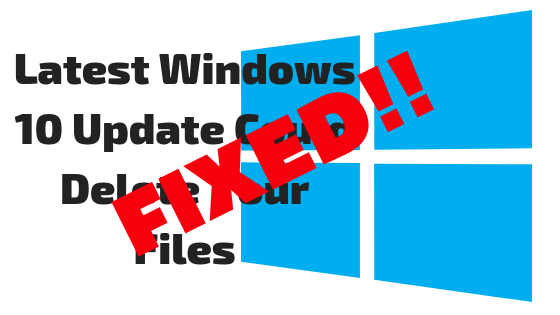 Fixed - Latest Windows 10 Update