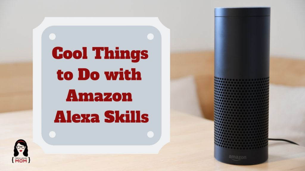 Cool Things to Do with Amazon Alexa Skills